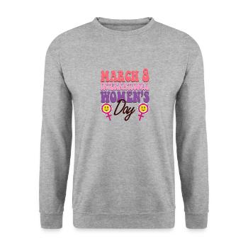 March is International Womens Day Month Celebratio - Unisex Sweatshirt - salt & pepper - Front - Alina (178cm) & Michal (187cm)