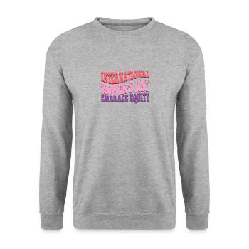 Embrace Equity March 2023 Womens Day - Unisex Sweatshirt - salt & pepper - Front - Alina (178cm) & Michal (187cm)