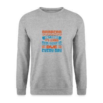 ERFOLG IST NICHT IM BESITZ, ER IST GELEAST UND MIETE IST FÄLLIG - Unisex Pullover - Weißgrau meliert - Vorne - Alina (178cm) & Michal (187cm)