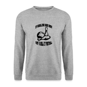 Bowling Bowler Kegelverein Bowlingverein Kegeln - Sweat-shirt Unisexe - gris chiné - Devant - Alina (178cm) & Michal (187cm)