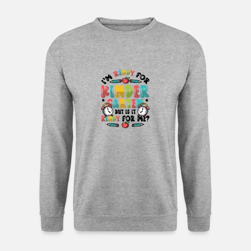 Ready for kindergarten - Unisex Sweatshirt - salt & pepper