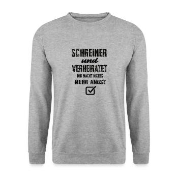 Schreiner Und Verheiratet Mir Macht Nix Mehr Angst - Unisex Pullover - Weißgrau meliert - Vorne - Alina (178cm) & Michal (187cm)