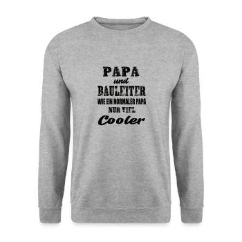 Papa und Bauleiter - Unisex Pullover - Weißgrau meliert - Vorne - Alina (178cm) & Michal (187cm)