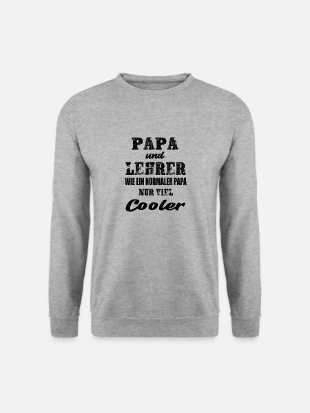Papa und Lehrer - Unisex Pullover - Weißgrau meliert