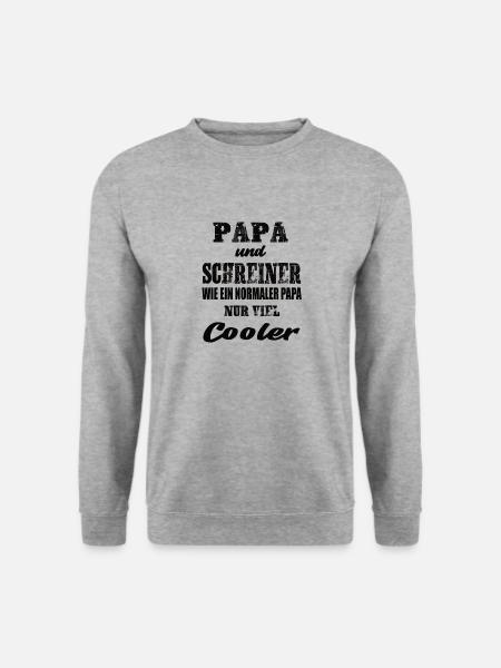Papa und Schreiner - Unisex Pullover - Weißgrau meliert