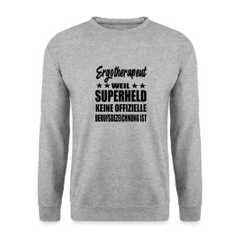 Ergotherapeut Superheld Spruch - Unisex Pullover - Weißgrau meliert - Vorne - Alina (178cm) & Michal (187cm)