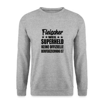 Fleischer Superheld Spruch - Unisex Pullover - Weißgrau meliert - Vorne - Alina (178cm) & Michal (187cm)