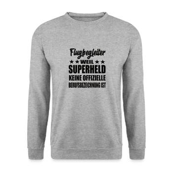 Flugbegleiter Superheld Spruch - Unisex Pullover - Weißgrau meliert - Vorne - Alina (178cm) & Michal (187cm)
