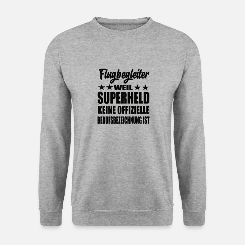 Flugbegleiter Superheld Spruch - Unisex Pullover - Weißgrau meliert