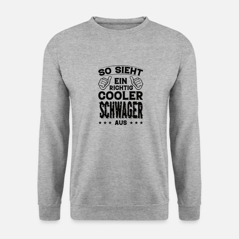 Schwager Schwager Geburtstag Schwager Sprüche - Unisex Pullover - Weißgrau meliert