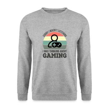 Désolé de ne pas avoir écouté, je pensais à Gaming - Sweat-shirt Unisexe - gris chiné - Devant - Alina (178cm) & Michal (187cm)