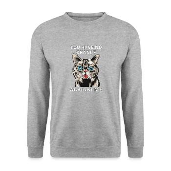 CHAT TU N’AS AUCUNE CHANCE CONTRE MOI - Sweat-shirt Unisexe - gris chiné - Devant - Alina (178cm) & Michal (187cm)