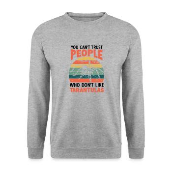 Tarantula Spider Spider Collector Pet - Unisex Sweatshirt - salt & pepper - Front - Alina (178cm) & Michal (187cm)