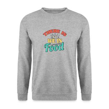 Non nous dans l’alimentation - Sweat-shirt Unisexe - gris chiné - Devant - Alina (178cm) & Michal (187cm)