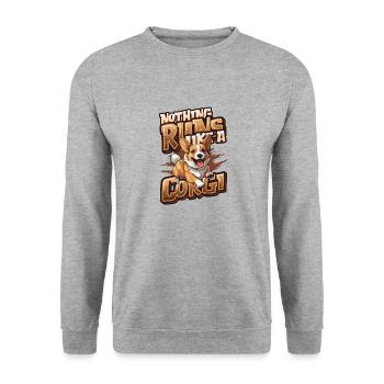 Nothing runs like a corgi - Unisex Sweatshirt - salt & pepper - Front - Alina (178cm) & Michal (187cm)