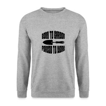 Gardener Gardening Garden Hobby Gardener Gardening - Unisex Sweatshirt - salt & pepper - Front - Alina (178cm) & Michal (187cm)
