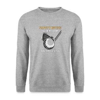 GOLF WHERE I AM, GOLF BALLS FLY - Unisex Sweatshirt - salt & pepper - Front - Alina (178cm) & Michal (187cm)