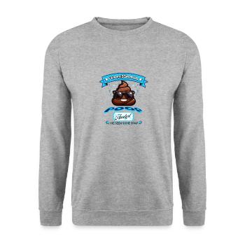 POOP ANALYST - I'VE SEEN SOME CRAP - FUNNY TEE - Unisex Sweatshirt - salt & pepper - Front - Alina (178cm) & Michal (187cm)