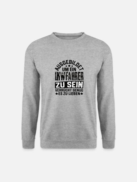 Lkwfahrer Lkw Trucker Lastwagen Lkwfahrer Spruch - Unisex Pullover - Weißgrau meliert