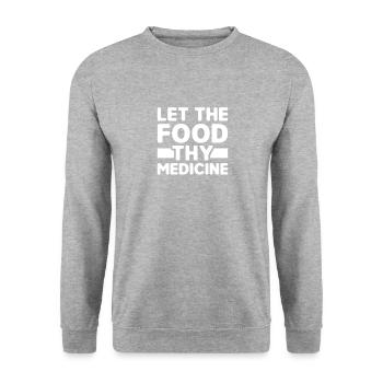 La nourriture est votre médicament - Sweat-shirt Unisexe - gris chiné - Devant - Alina (178cm) & Michal (187cm)