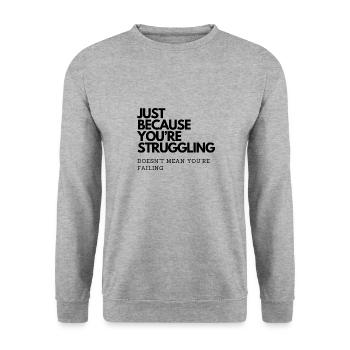Dicton motivant pour les autres êtres humains - Sweat-shirt Unisexe - gris chiné - Devant - Alina (178cm) & Michal (187cm)