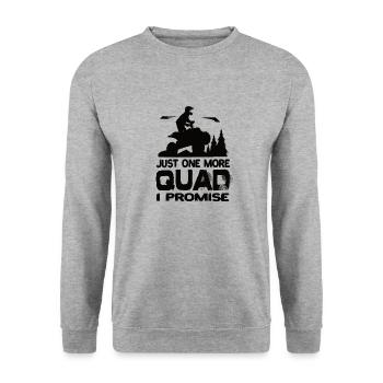 Just One More Quad I Promise Quad AtV Quads - Unisex Sweatshirt - salt & pepper - Front - Alina (178cm) & Michal (187cm)