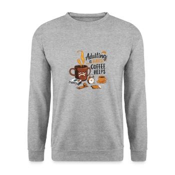 L’ÂGE ADULTE EST DIFFICILE, LE CAFÉ AIDE - Sweat-shirt Unisexe - gris chiné - Devant - Alina (178cm) & Michal (187cm)