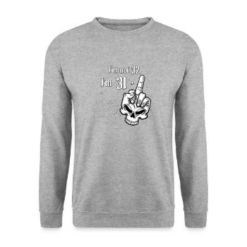 32. Geburtstag - Ich bin nicht 32, ich bin 31 plus 1 Mitte - Unisex Pullover - Weißgrau meliert - Vorne - Alina (178cm) & Michal (187cm)