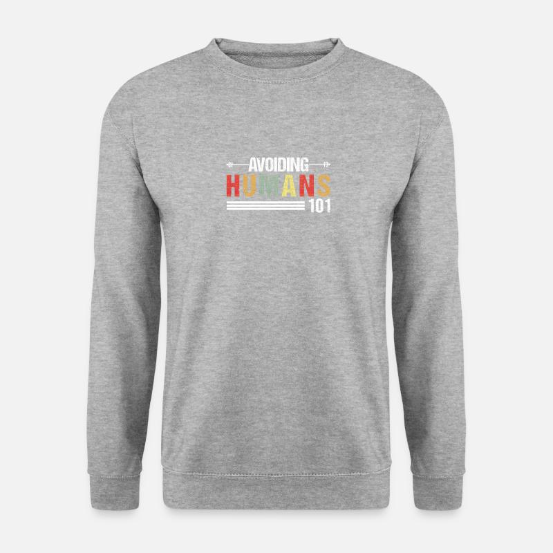 Human avoidance 101 - Unisex Sweatshirt - salt & pepper