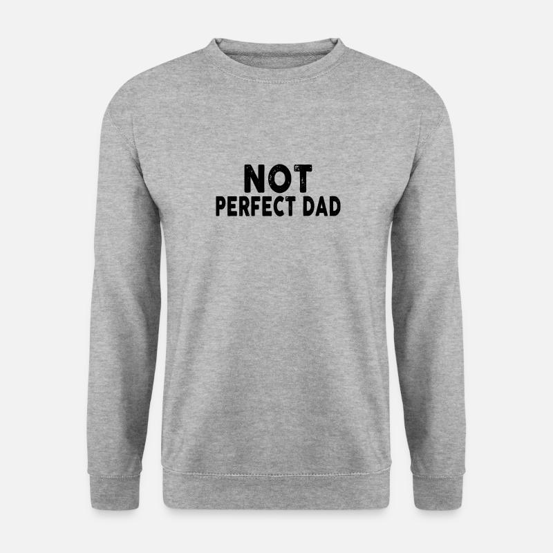 NOT Perfect Dad - Unisex Pullover - Weißgrau meliert