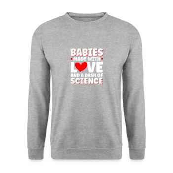 Babies with love and a pinch of science - Unisex Sweatshirt - salt & pepper - Front - Alina (178cm) & Michal (187cm)