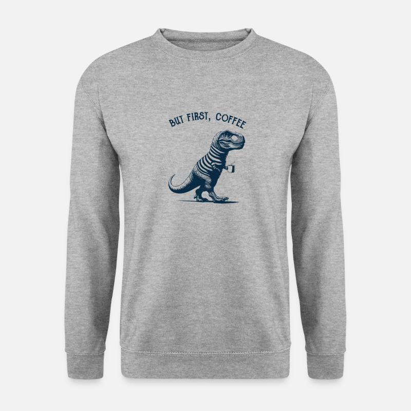 But first Coffee, Dino - Unisex Sweatshirt - salt & pepper
