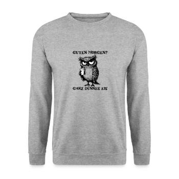 Guten Morgen Ganz Dünnes Eis Morgenmuffel Eule - Unisex Pullover - Weißgrau meliert - Vorne - Alina (178cm) & Michal (187cm)