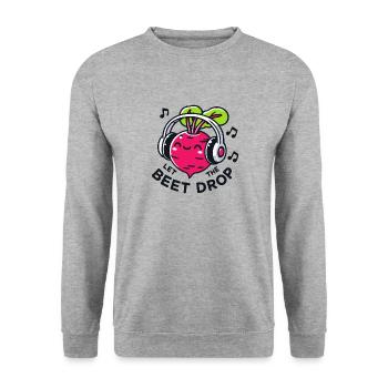 Let The Beet Drop Music Pun - Unisex Sweatshirt - salt & pepper - Front - Alina (178cm) & Michal (187cm)