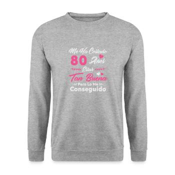 It Has Taken Me 80 Years 80 Birthday Women - Unisex Sweatshirt - salt & pepper - Front - Alina (178cm) & Michal (187cm)