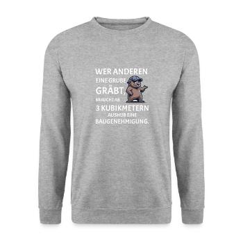 Wer anderen eine Grube gräbt - Lustiges Bau Spruch - Unisex Pullover - Weißgrau meliert - Vorne - Alina (178cm) & Michal (187cm)