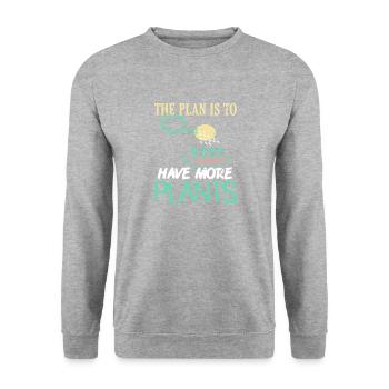 Le plan est d’avoir plus de plantes devis - Sweat-shirt Unisexe - gris chiné - Devant - Alina (178cm) & Michal (187cm)