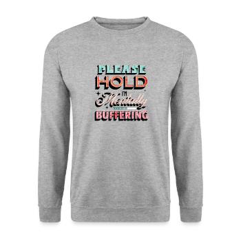 Bitte halten Sie fest, dass ich die psychische Gesundheit mental puffere - Unisex Pullover - Weißgrau meliert - Vorne - Alina (178cm) & Michal (187cm)