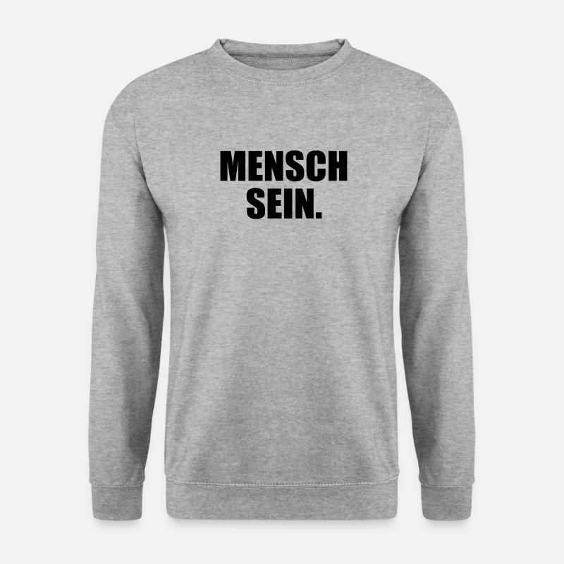Mensch sein - Unisex Pullover - Weißgrau meliert