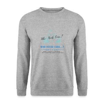 Cyclisme Funny Saying Cars V - Sweat-shirt Unisexe - gris chiné - Devant - Alina (178cm) & Michal (187cm)