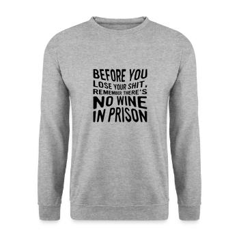 Remember there ́s no wine in prison - Unisex Sweatshirt - salt & pepper - Front - Alina (178cm) & Michal (187cm)