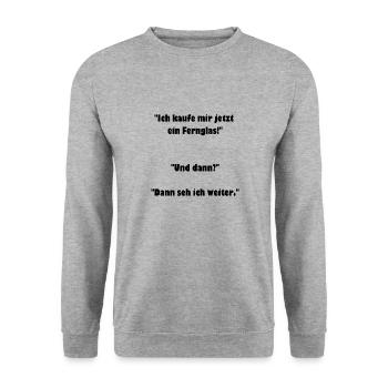Fernglas, cooler Spruch, Geschenkidee - Unisex Pullover - Weißgrau meliert - Vorne - Alina (178cm) & Michal (187cm)