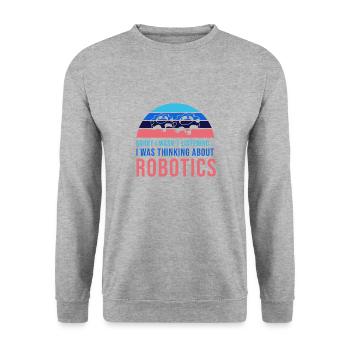 Thinking About Robots Engineer Student Robotics - Unisex Sweatshirt - salt & pepper - Front - Alina (178cm) & Michal (187cm)