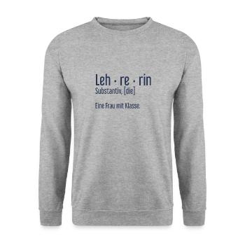 Lehrerin Lehrerinnen Schule Pädagogin Unterricht - Unisex Pullover - Weißgrau meliert - Vorne - Alina (178cm) & Michal (187cm)