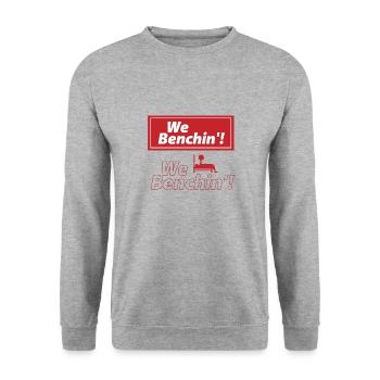 Benchin Funny Quote Gym Powerlifter Benchpress - Unisex Sweatshirt - salt & pepper - Front - Alina (178cm) & Michal (187cm)