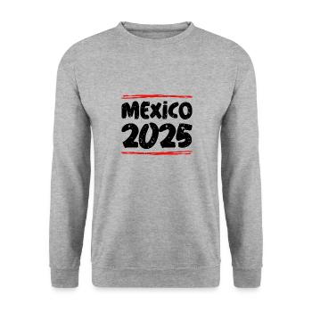 Mexiko 2025 Spruch - Unisex Pullover - Weißgrau meliert - Vorne - Alina (178cm) & Michal (187cm)