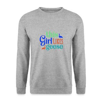 Mädchen mag Gänse Natur Wildtiere Nette Gans - Unisex Pullover - Weißgrau meliert - Vorne - Alina (178cm) & Michal (187cm)