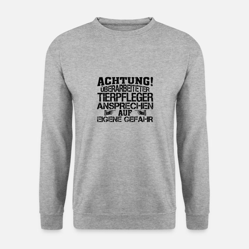 Tierpfleger Tierpflege Azubi Ausbildung Spruch - Unisex Pullover - Weißgrau meliert