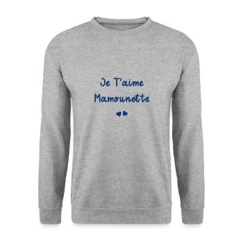je t'aime Mamounette - Sweat-shirt Unisexe - gris chiné - Devant - Alina (178cm) & Michal (187cm)