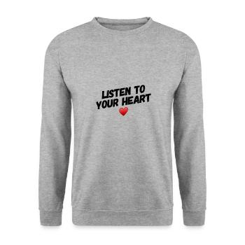 Listen to your heart Verse 2 of 3. Original Design - Unisex Sweatshirt - salt & pepper - Front - Alina (178cm) & Michal (187cm)